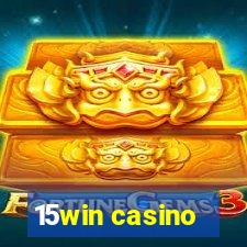 15win casino